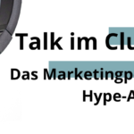 Talk im Clubhouse: Marketingpotential der Hype-App